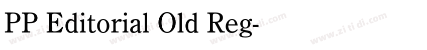 PP Editorial Old Reg字体转换